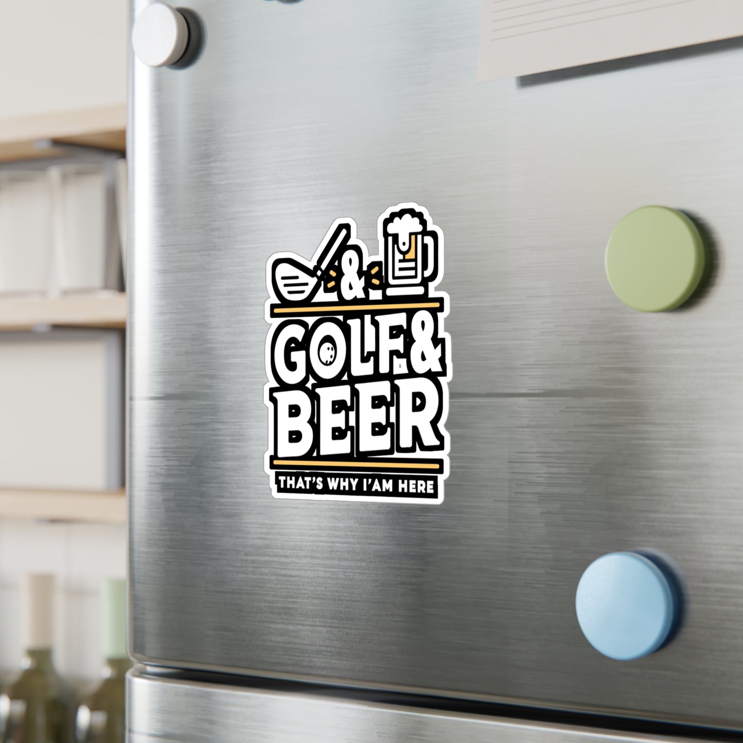 Golf and Beer That's Why I'm Here  - Golf Sticker for Laptop Sticker. Water Bottle Sticker, Vinyl Golfer Decal - Golf Gift