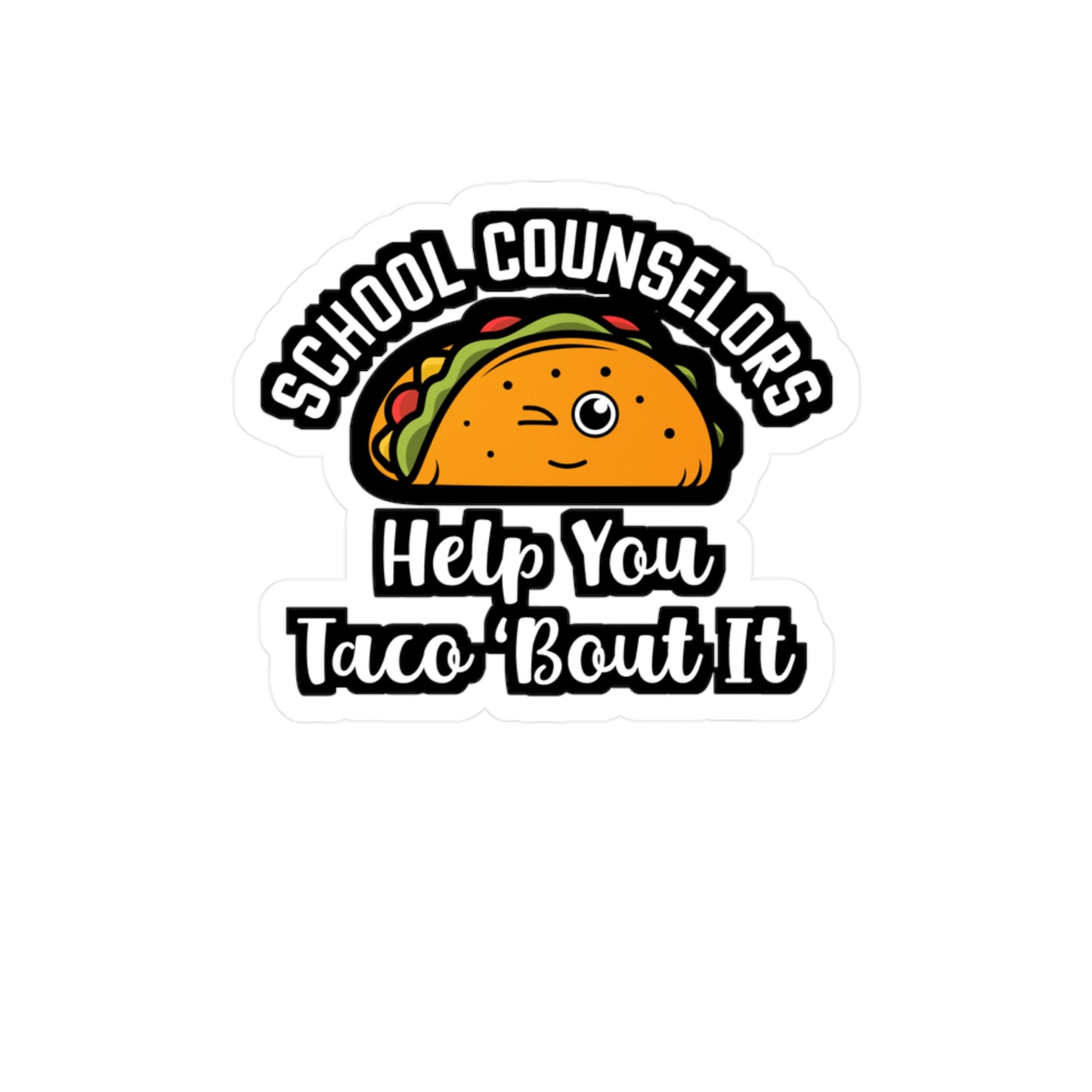 School Counselors Help You 'Bout It | School-counselor Sticker | Counselor Decals | School-counselor Gift