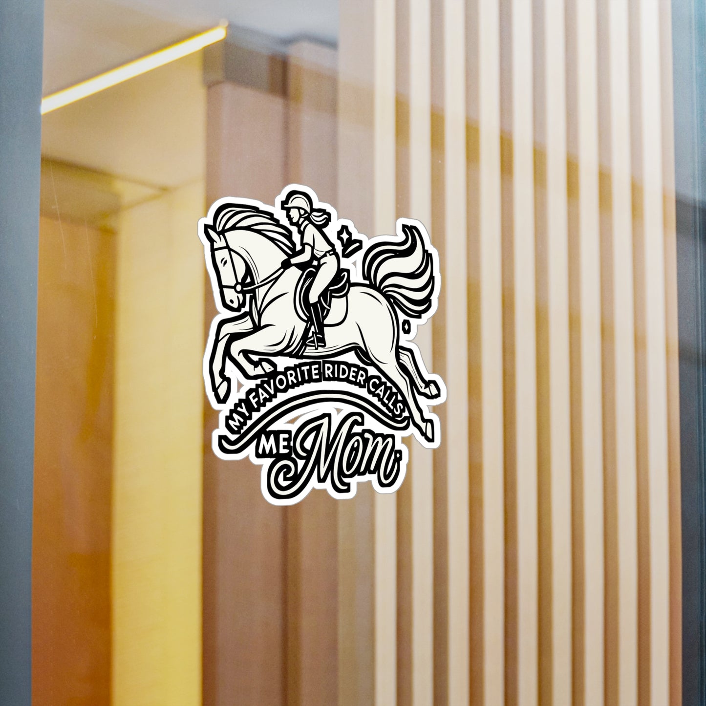 My Favorite Rider Calls Me Mom – Horseback Riding Sticker | Equestrian Vinyl Decal for Laptop or Water Bottle | Gift for Horse Moms