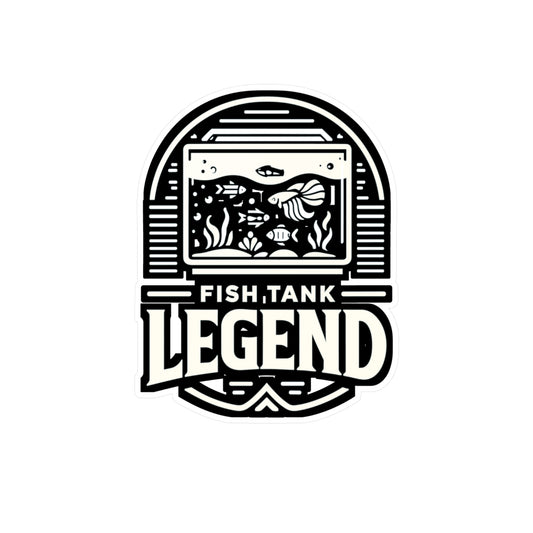 Fish Tank Legend - Aquarist Sticker for Laptop Sticker. Water Bottle Sticker, Vinyl Aquarium Decal - Aquarist Gift