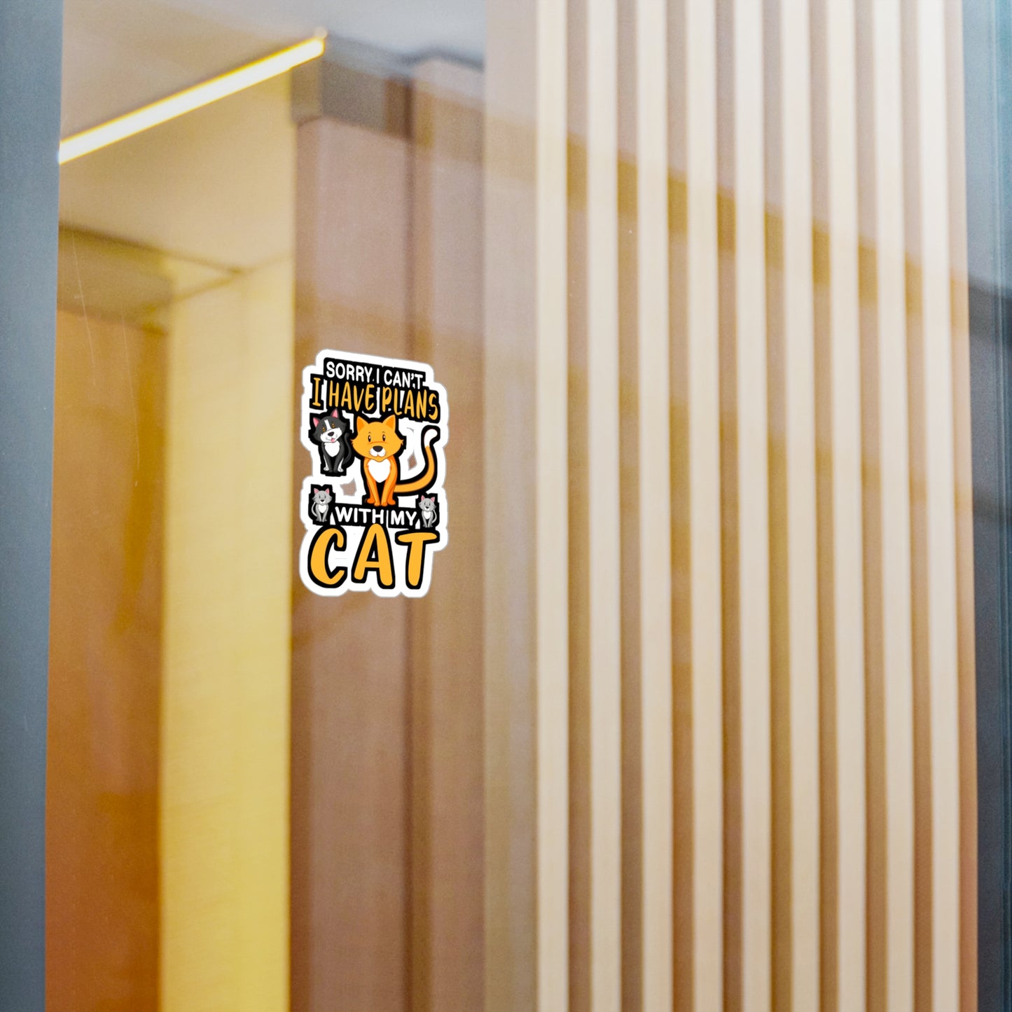 Sorry I Cant I have Plans With my Cats - Cat Sticker for Laptop Sticker. Water Bottle Sticker, Vinyl Cats Decal - Cat Gift
