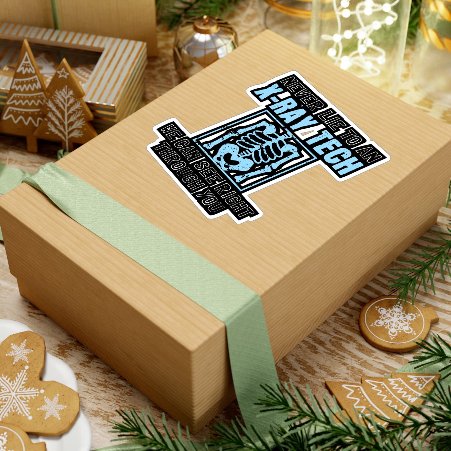 Never Lie To An X-Ray Tech - Xray-tech Sticker for Wall, Laptop, Window, Truck, Car Xray-tech Gift Vinyl Medicine Decal Sticker