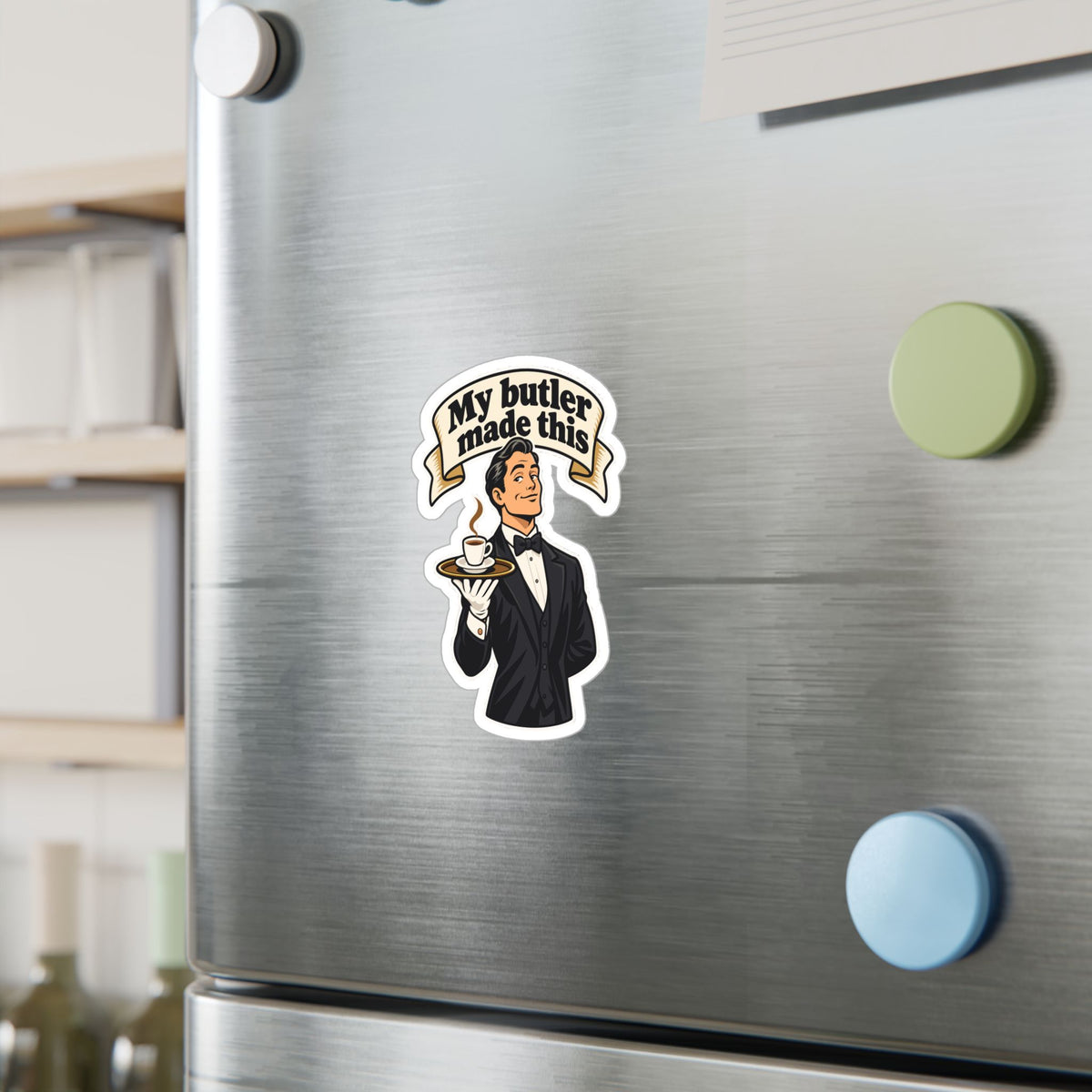 Butler Sticker - My Butler Made This - Retro Espresso Decals with Luxury Flair for Laptop and Water Bottle