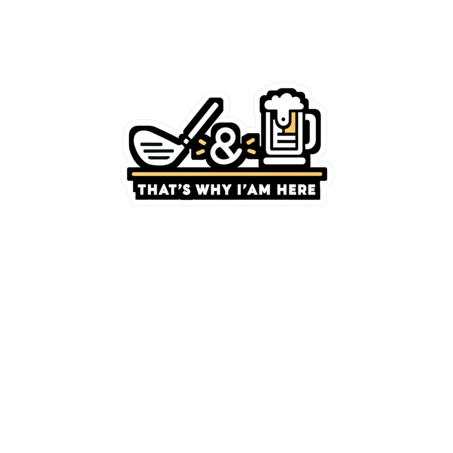 Golf and Beer That's Why I'm Here - Golf Sticker for Car Laptop Sticker. Water Bottle Sticker, Vinyl Golfer Decal - Golf Gift