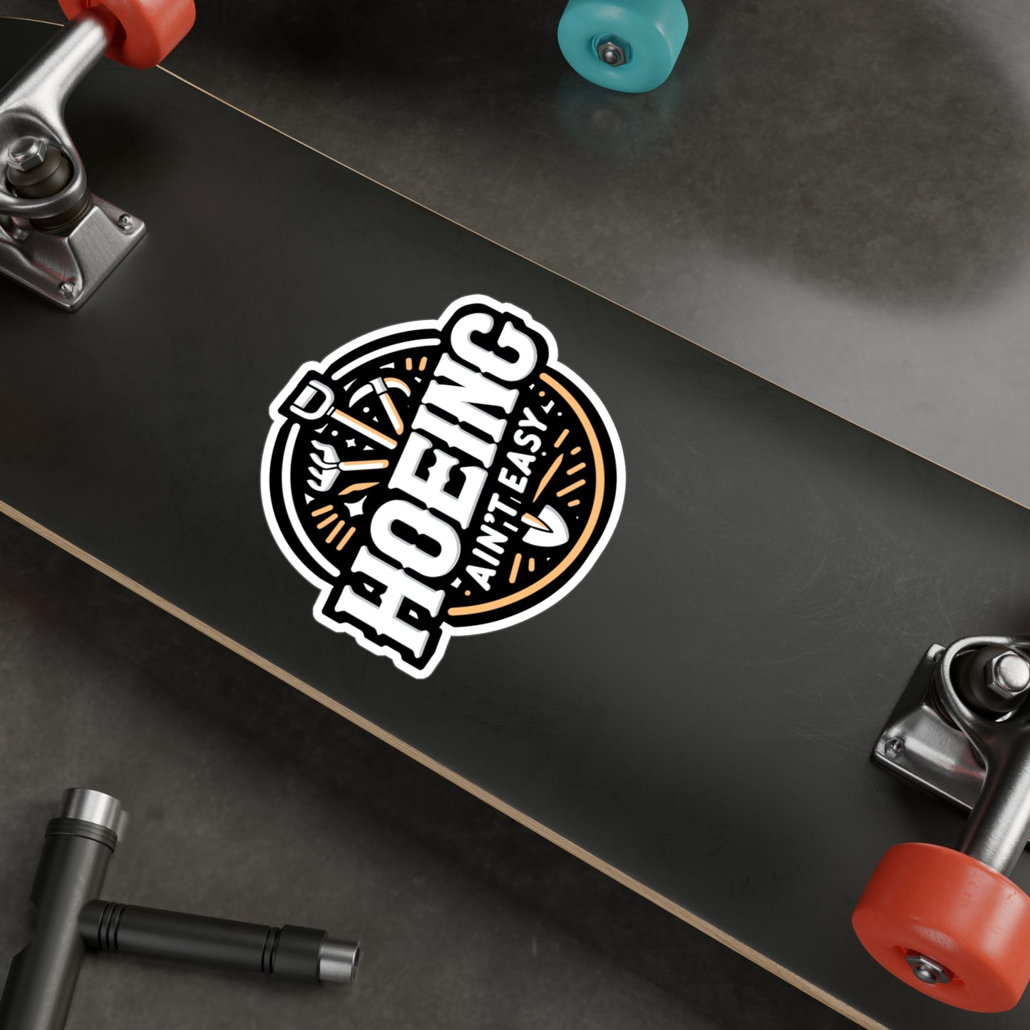 Hoeing Ain't Easy - Gardening Sticker for Laptop Sticker. Water Bottle Sticker, Vinyl Landscaper Decal - Gardening Gift