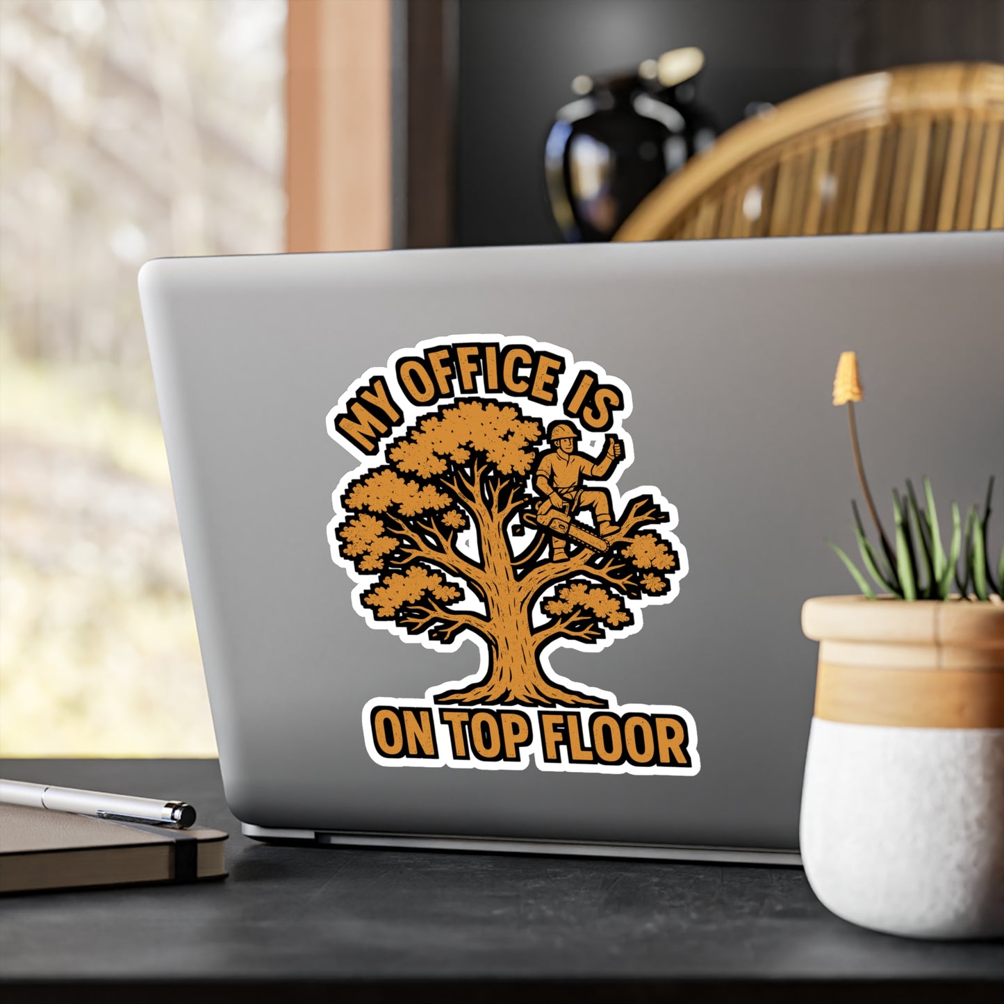 My Office Is On Top Floor – Arborist Sticker | Vinyl Decal for Laptop or Water Bottle | Funny Tree Climber Gift