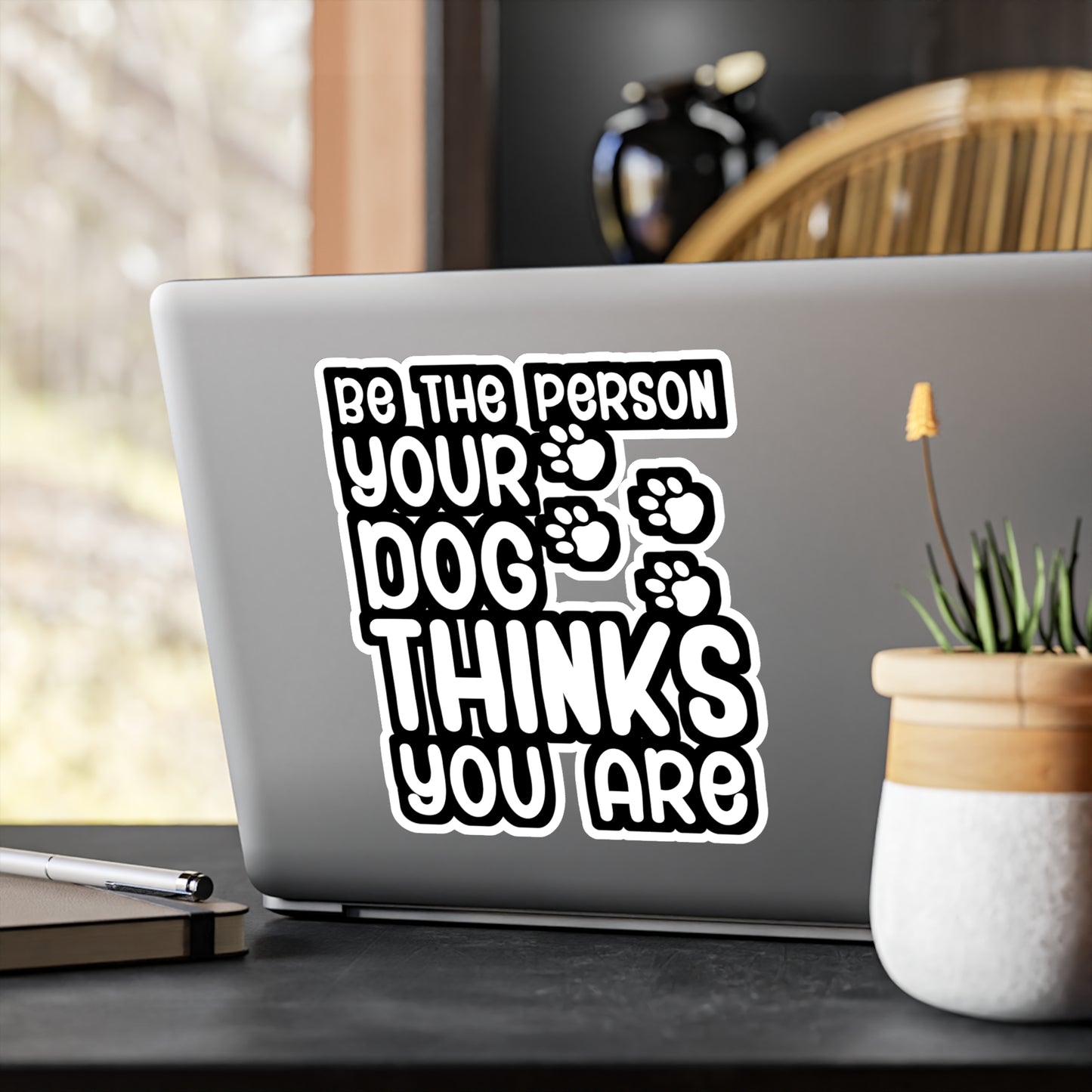 Be the person your dog thinks you are - German shepherd Sticker for Wall, Laptop, Window, Truck, Car German shepherd Gift Vinyl German shepherds Decal Sticker