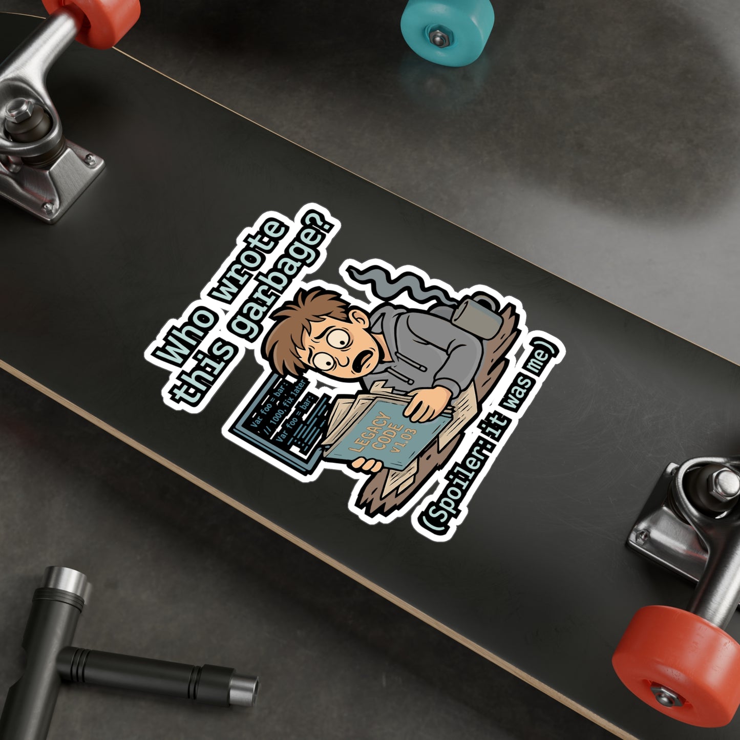 Coding Sticker – "Who Wrote This Garbage Spoiler It Was Me" Funny Debugging Decals for Laptop or Water Bottle, Vinyl Legacy Software Gift
