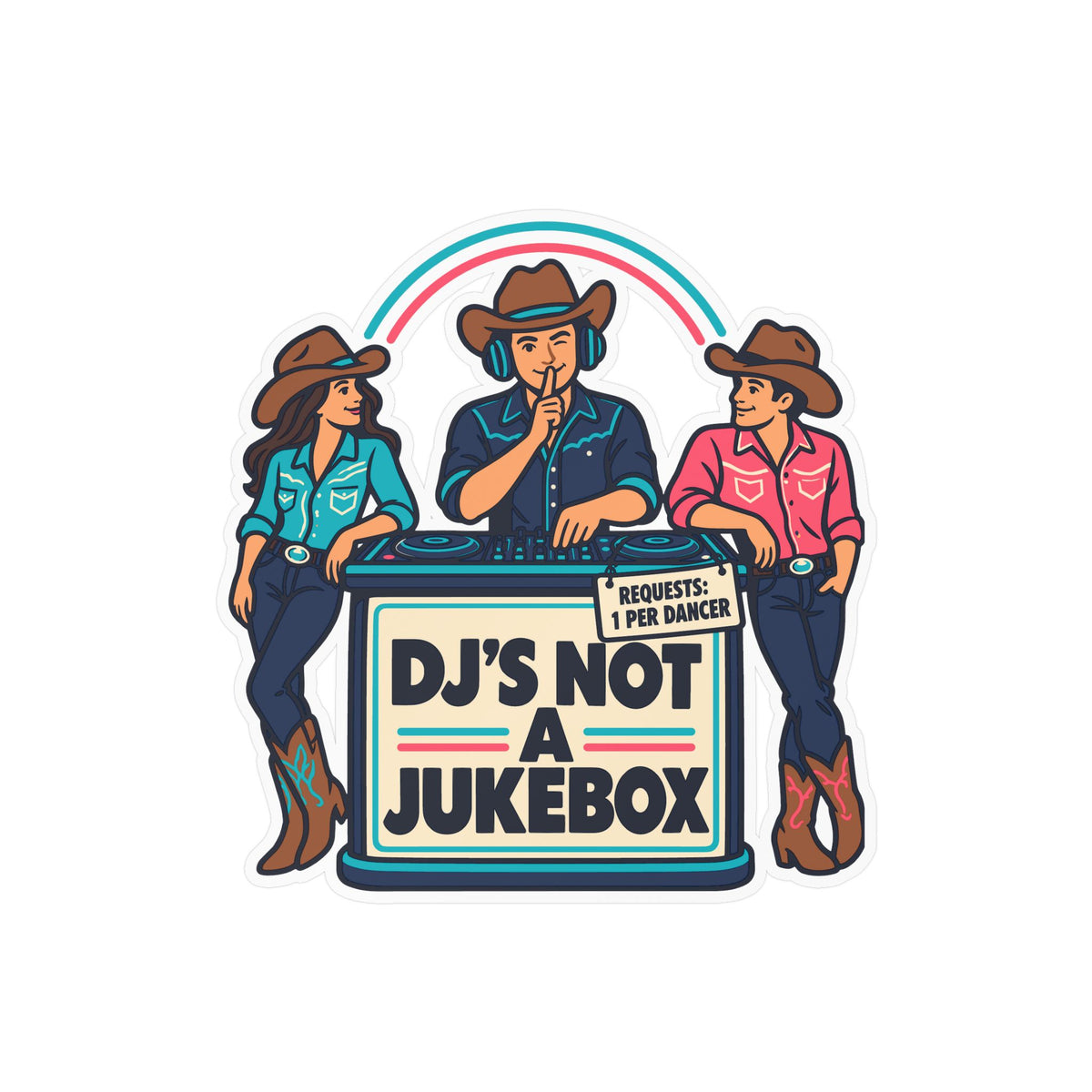 Line Dance Sticker – DJ’s Not a Jukebox, Western Decals for Country Dancers, Laptops and Water Bottles