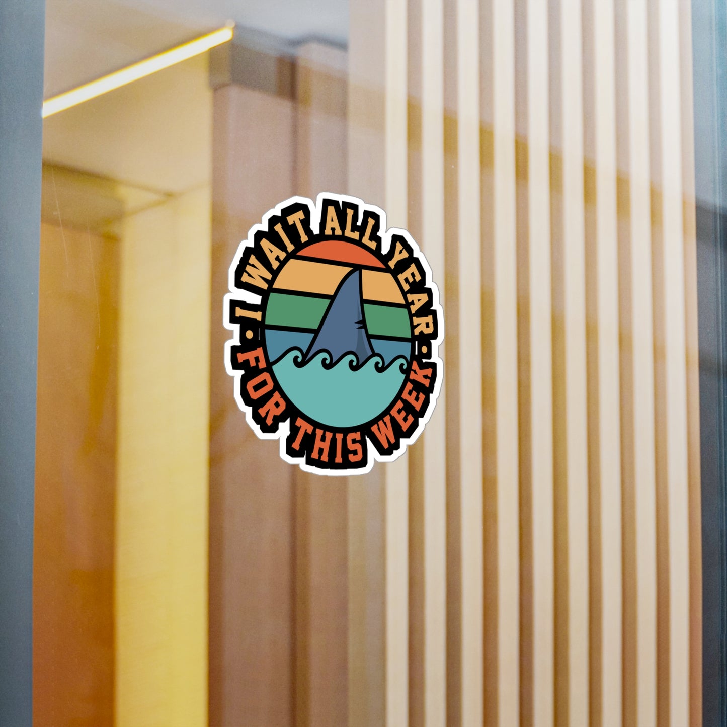 I Wait All Year For This Week - Sharks Sticker for Laptop Sticker. Water Bottle Sticker, Vinyl Sea Decal - Sharks Gift
