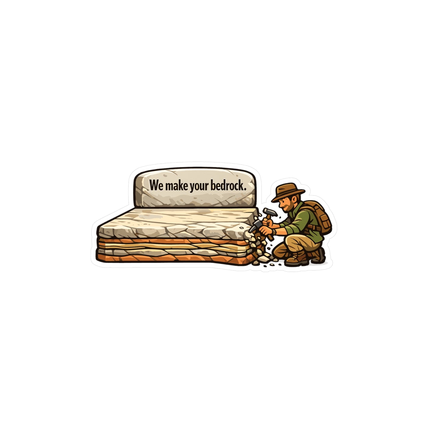 Geologie Sticker We make your bedrock - Geology Rocks Minerals Tectonics Vinyl Waterproof sticker decals for Laptop Water Bottle
