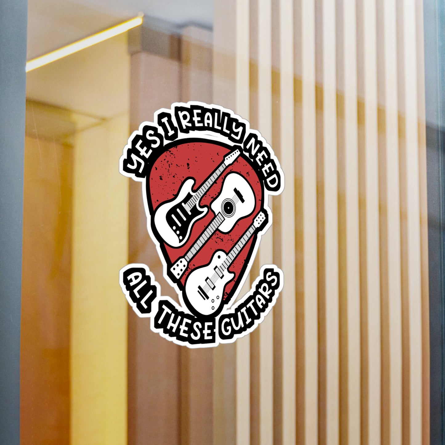 I Need All These Guitars | Guitar Sticker | Music Decals | Acoustic Laptop Sticker | Guitar Gift | Music Gift