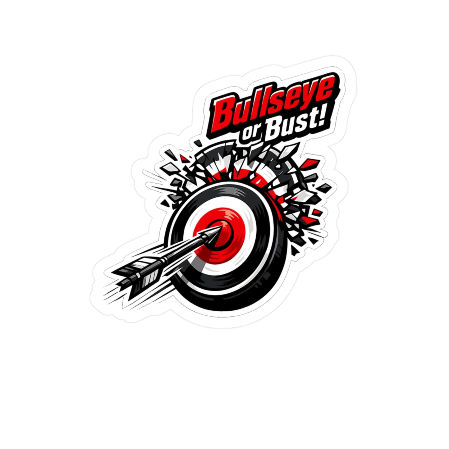 Archery Sticker Bullseye or Bust Archer Hunting Shoot Vinyl Waterproof decals for Laptop Water Bottle