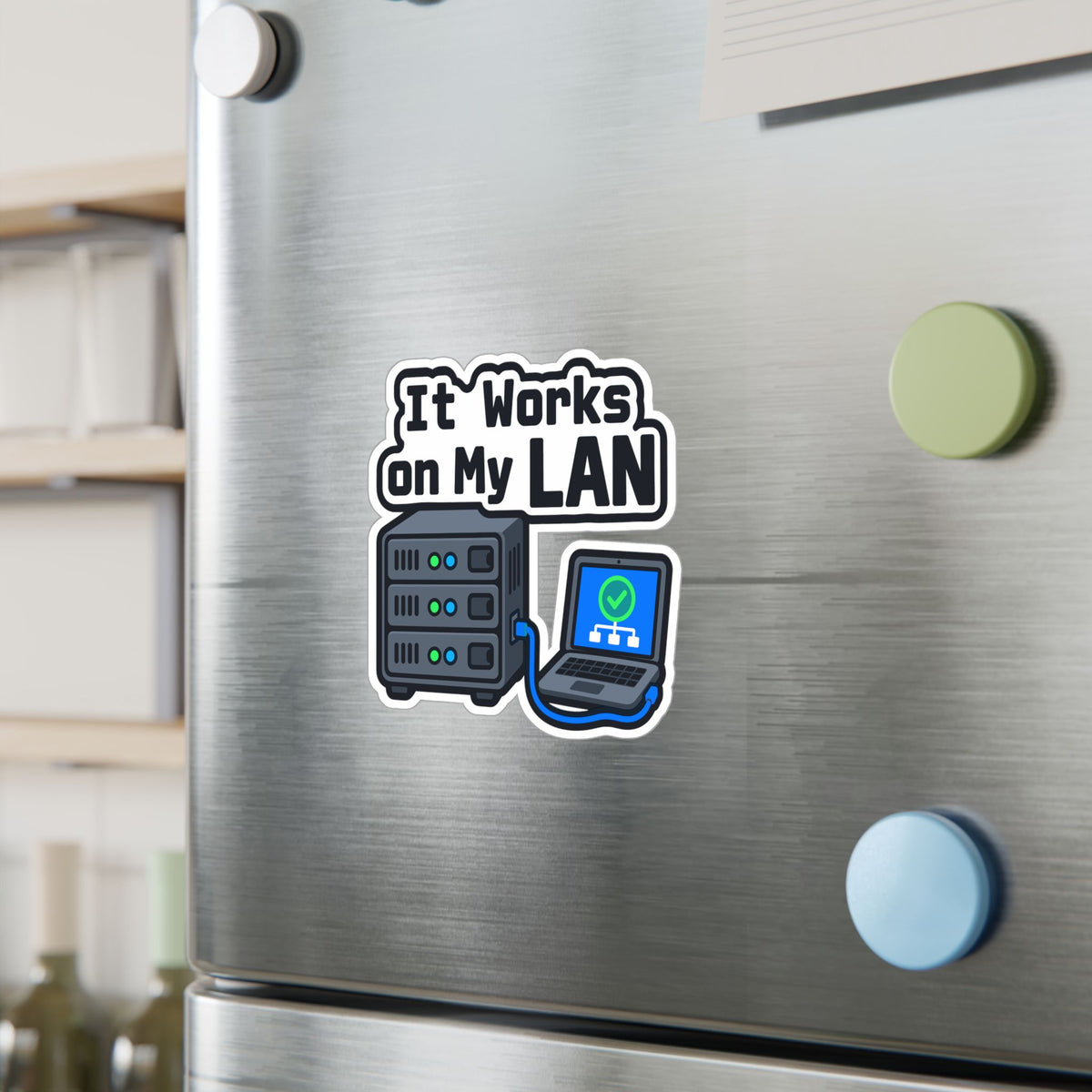 Server Sticker "It Works On My Lan" – Funny IT Decals for Laptop or Server Rack with LEDs