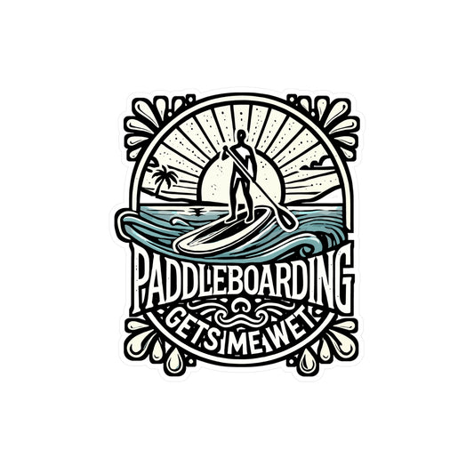 Paddleboarding Gets Me Wet – Funny Paddleboarding Sticker for Laptop or Water Bottle | Vinyl Surfer Decal Gift