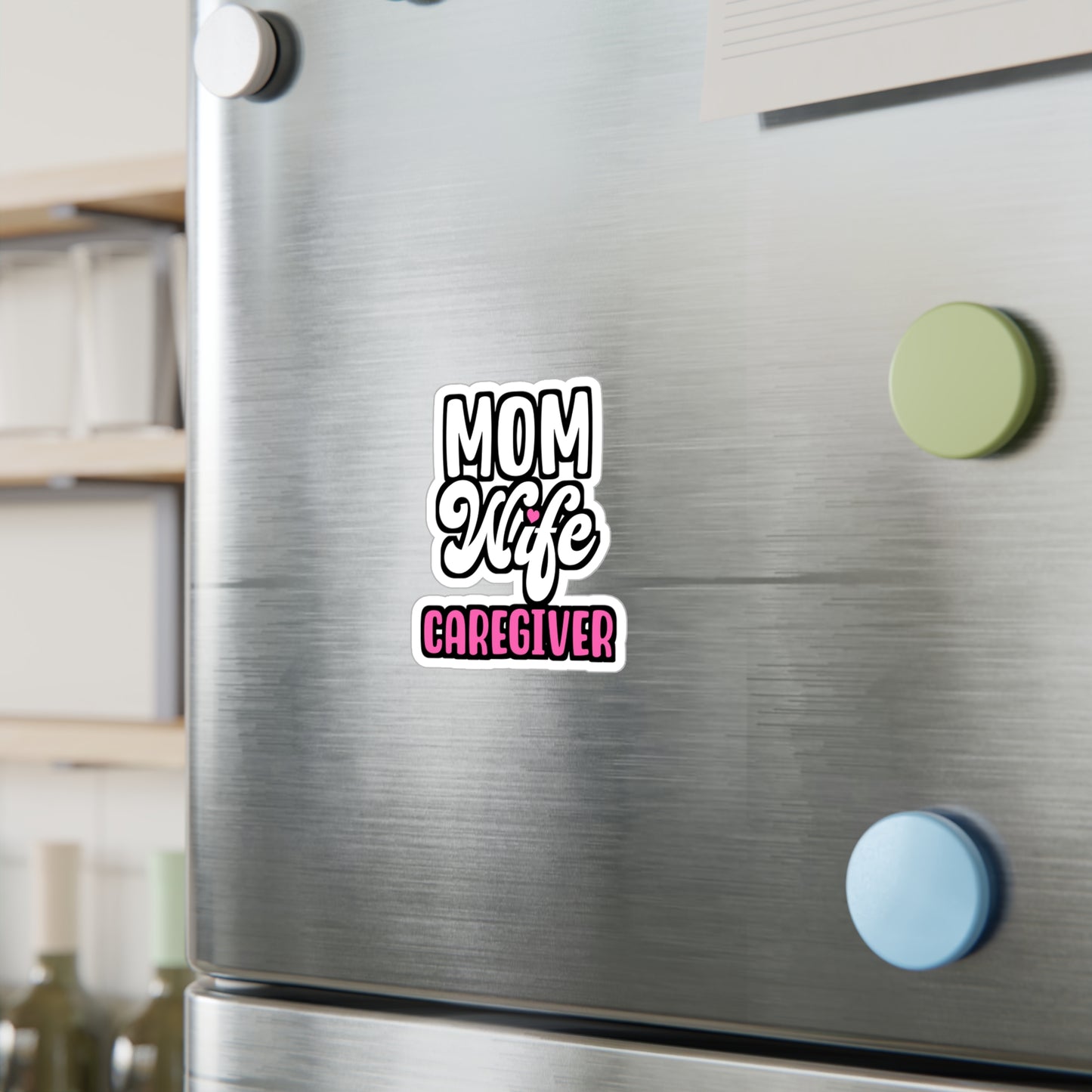 MOM WIFE CAREGIVER | Nurse Sticker | Caregiver Decals | Nursing-student Laptop Sticker | Nurse Gift | Caregiver Gift