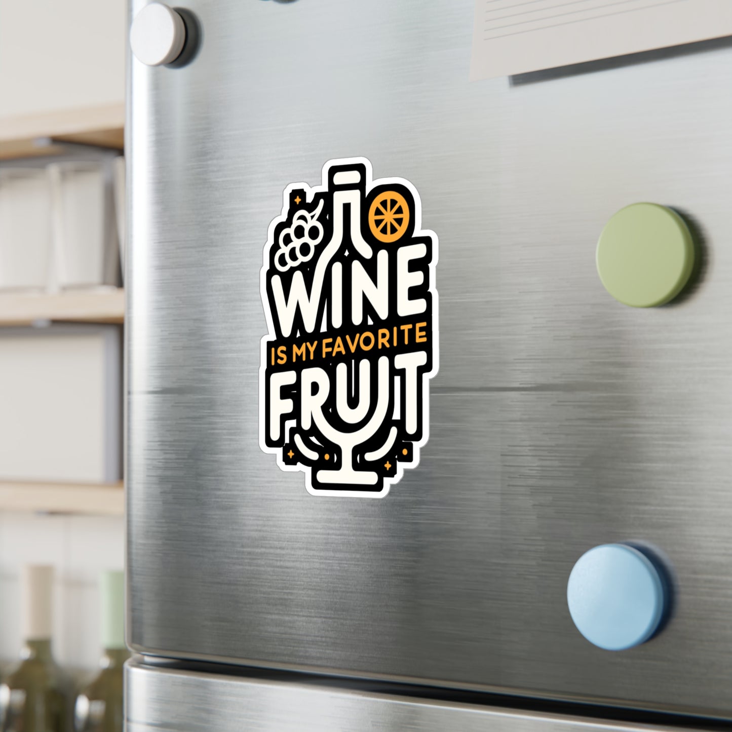 Wine is my favorite fruit - Drinking Sticker for Laptop Sticker. Water Bottle Sticker, Vinyl Wine Decal - Drinking Gift