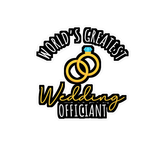 World's Greatest Wedding Officiant | Wedding-officiant Sticker | Online Decals | Wedding-officiant Gift