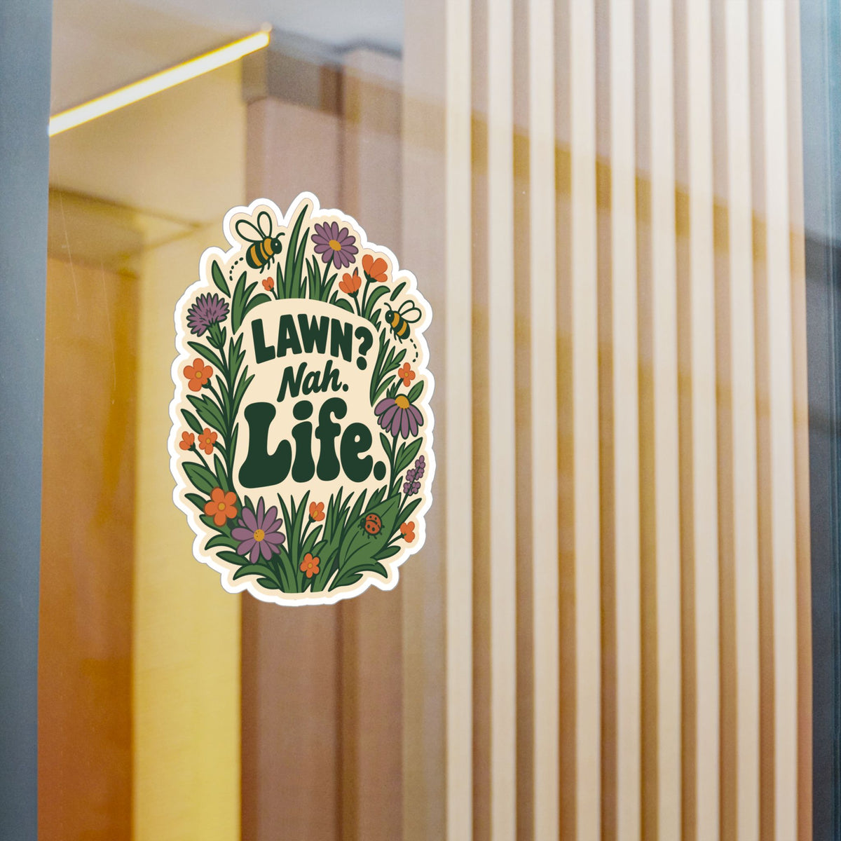 Plants Sticker – Lawn? Nah. Life. Dandelion Decals for Laptop and Water Bottle, Nature-Inspired Friendship Gift