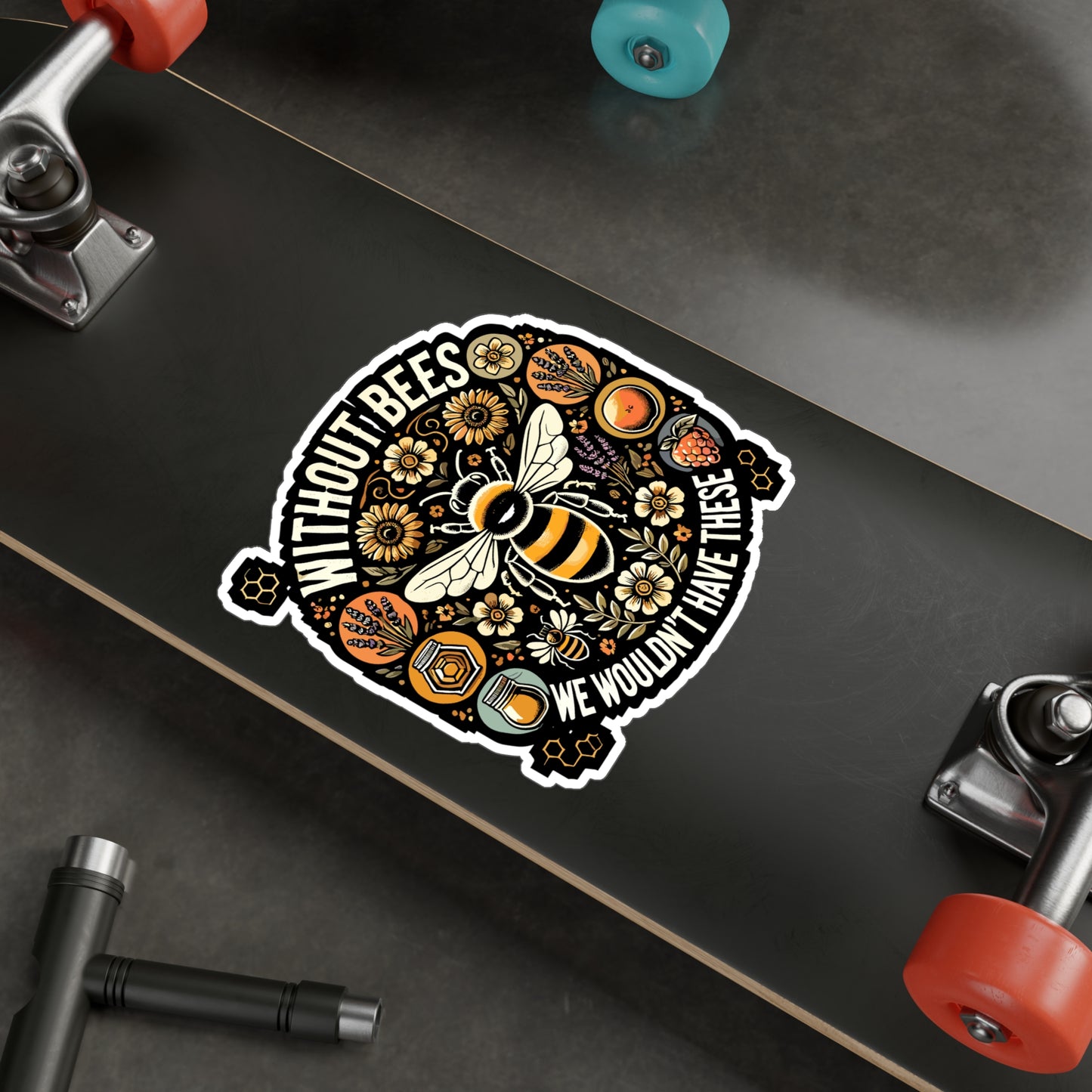 Without Bees We Wouldn't Have These - Bees Sticker for Laptop Sticker. Water Bottle Sticker, Vinyl Honey Decal - Bees Gift