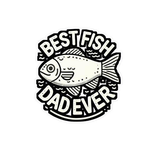 Best Fish Dad Ever - Aquarist Sticker for Car Laptop Sticker. Water Bottle Sticker, Vinyl Aquarium Decal - Aquarist Gift