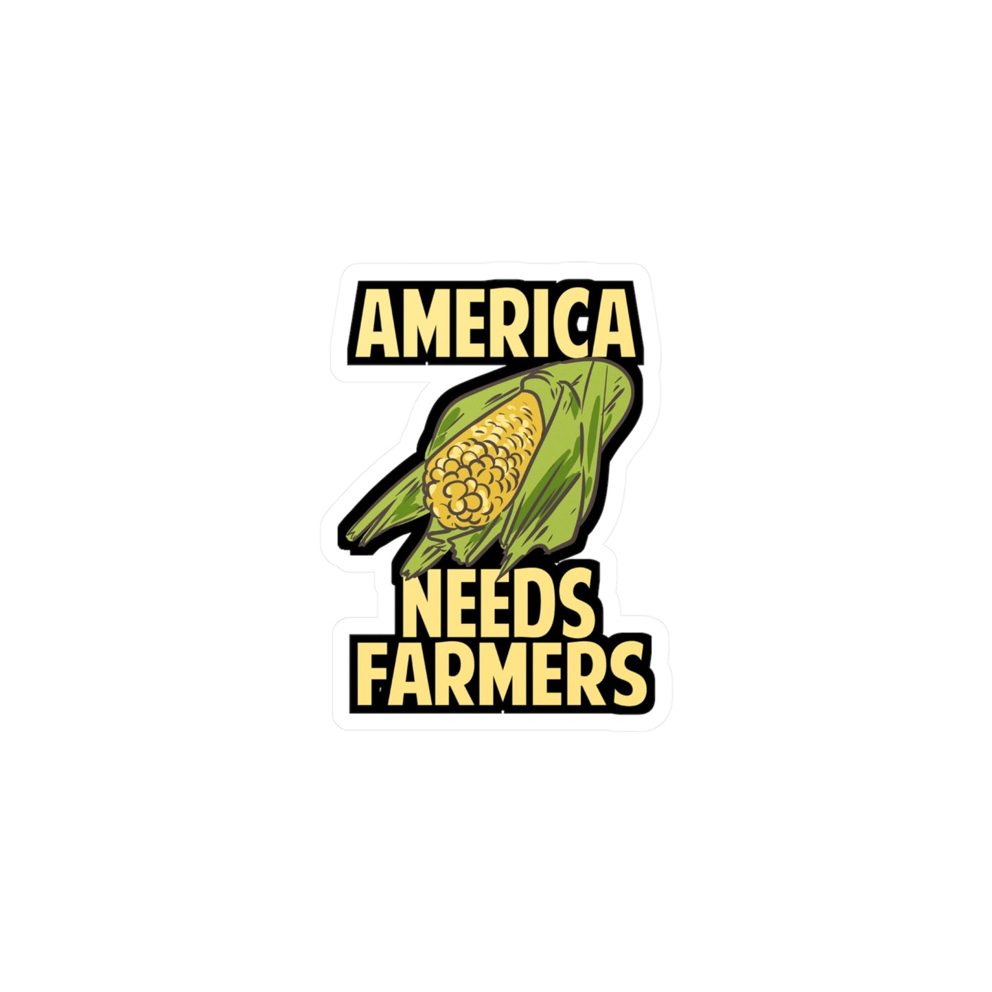 America Needs Farmers | Farmers Sticker | Tractor Vinyl Sticker | Livestock Laptop Sticker | Farmers Gift | Tractor Gift