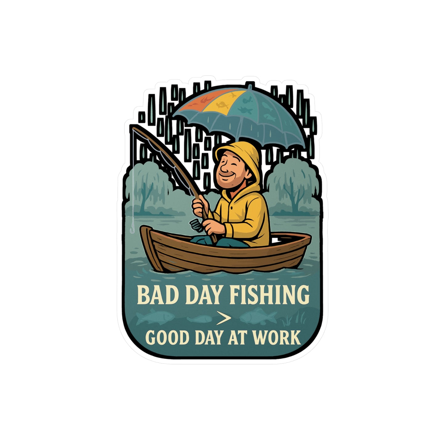 Fishing Sticker – "Bad Day Fishing > Good Day At Work" Vinyl Decals for Laptop, Water Bottle, Rain Umbrella, Boat, Waterproof Outdoor Decor