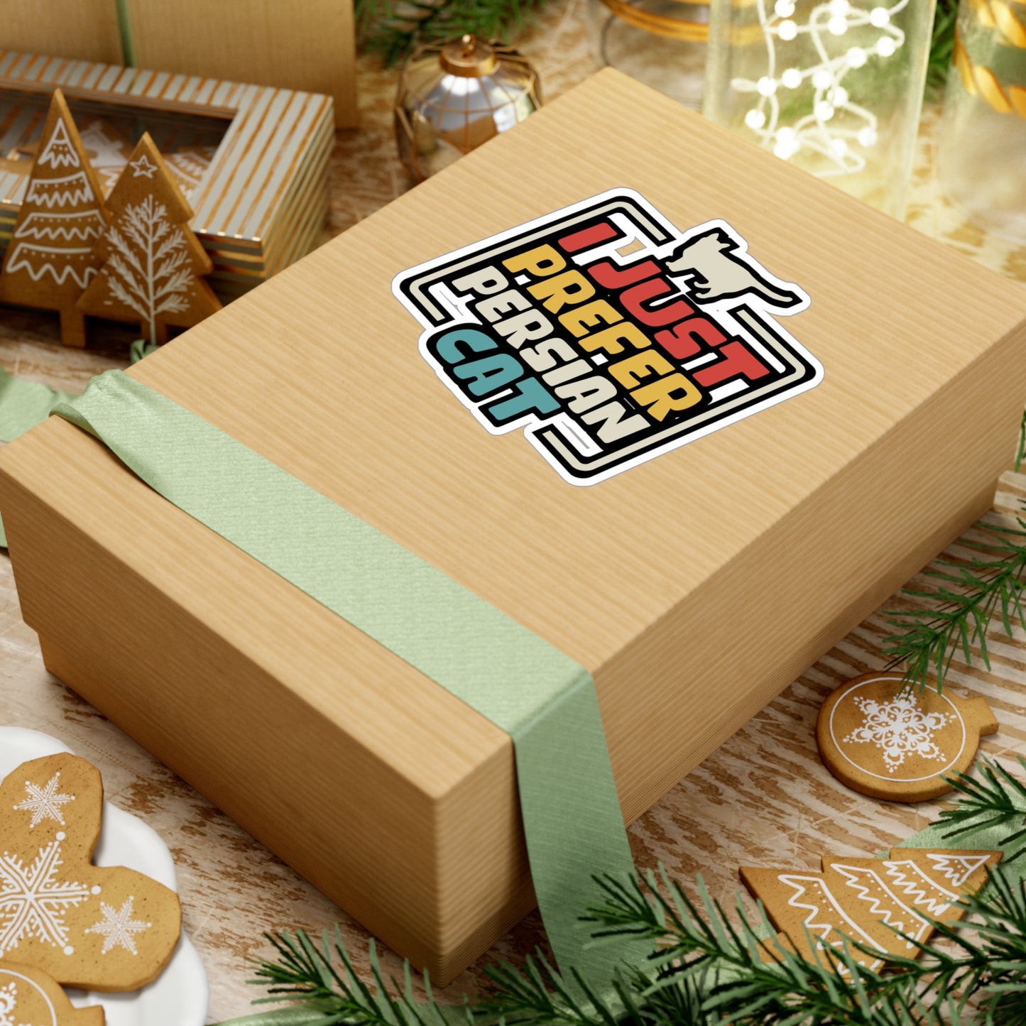 I Just Prefer Persian Cat - Kittens Sticker for Laptop Sticker. Water Bottle Sticker, Vinyl Ruler Decal - Kittens Gift