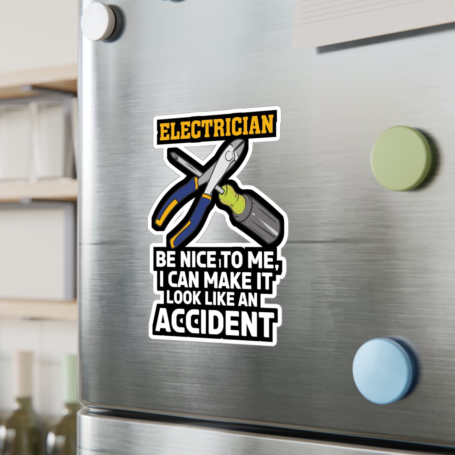 Look Like An Accident Electrician - Electrician Sticker for Laptop Sticker. Water Bottle Sticker, Vinyl Stripper Decal - Electrician Gift