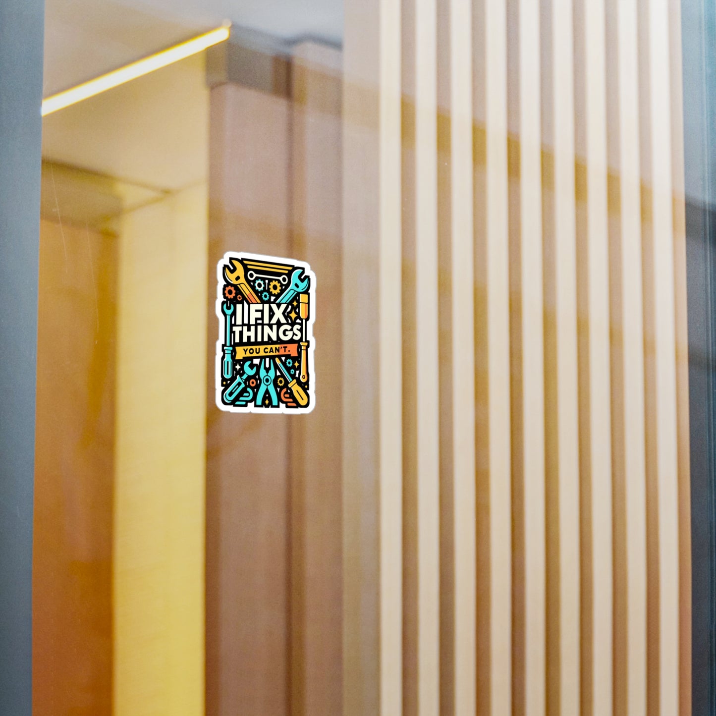 I fix things you can't - Auto-mechanic Sticker for Window Laptop Sticker. Water Bottle Sticker, Vinyl Mechanic Decal - Auto-mechanic Gift