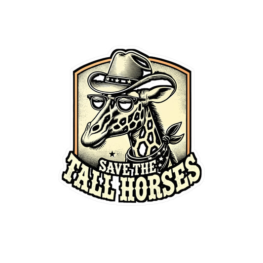 Save The Tall Horses – Giraffe Vinyl Sticker for Laptop or Water Bottle | Animal Decal, Unique Giraffe Gift