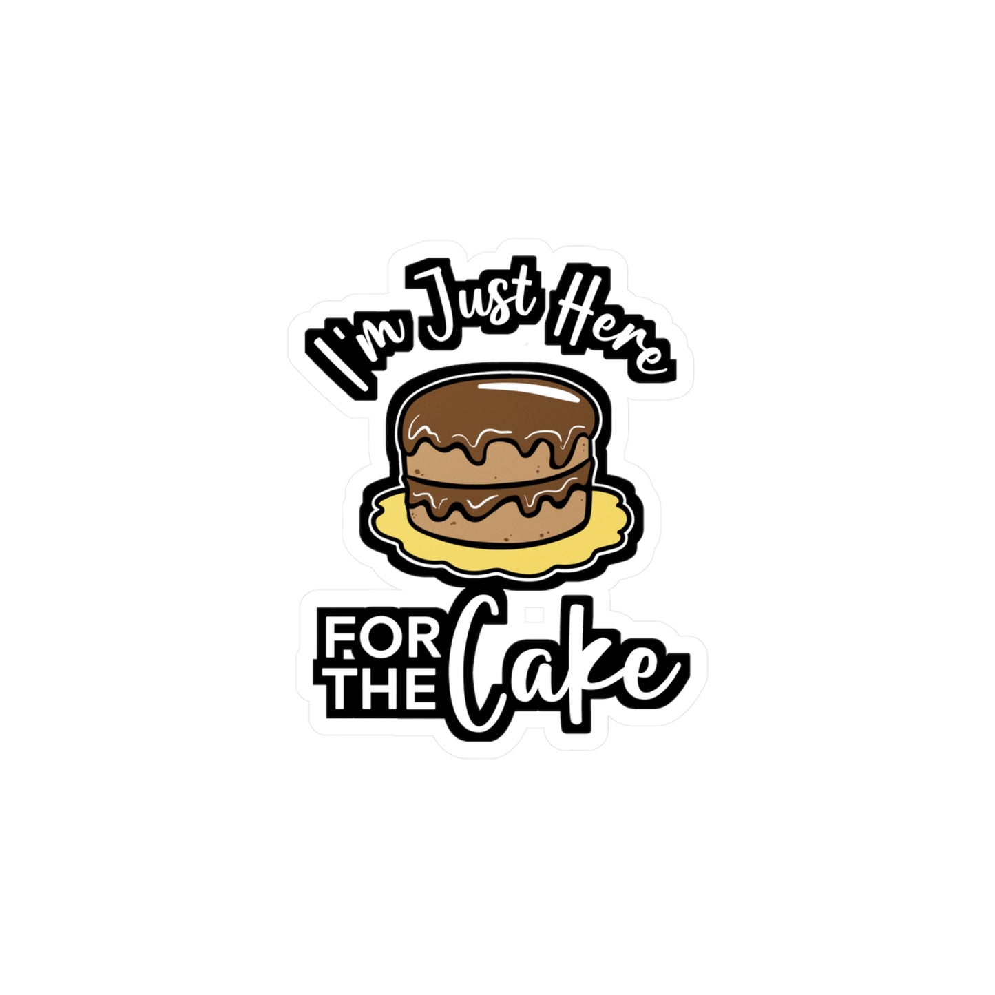 I'm Just Here For The Cake - Baking Sticker for Laptop Sticker. Water Bottle Sticker, Vinyl Whisk Decal - Baking Gift