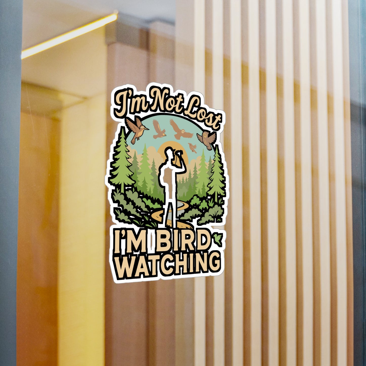 I'm Not Lost I'm Bird Watching – Birdwatcher Sticker for Laptop or Water Bottle | Vinyl Binocular Decal, Nature Lover Gift