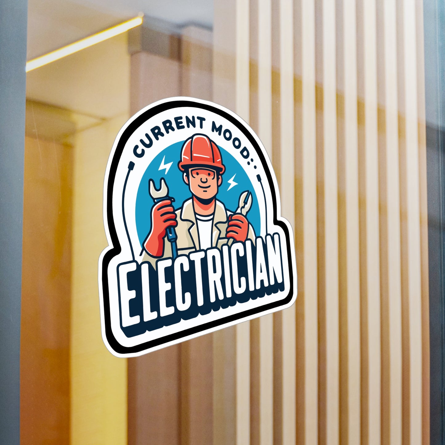 Current mood Electrician - Electrician Sticker for Laptop Sticker. Water Bottle Sticker, Vinyl Stripper Decal - Electrician Gift