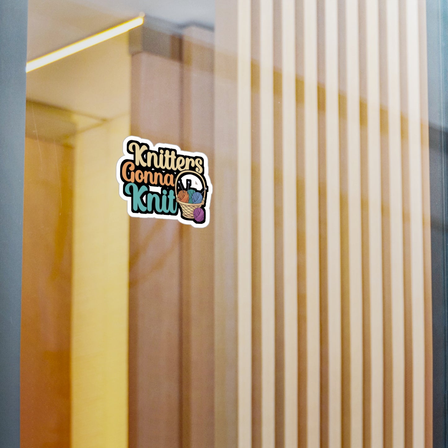 Knitters gonna knit - Crocheting Sticker for Wall, Laptop, Window, Truck, Car Crocheting Gift Vinyl Crocheter Decal Sticker