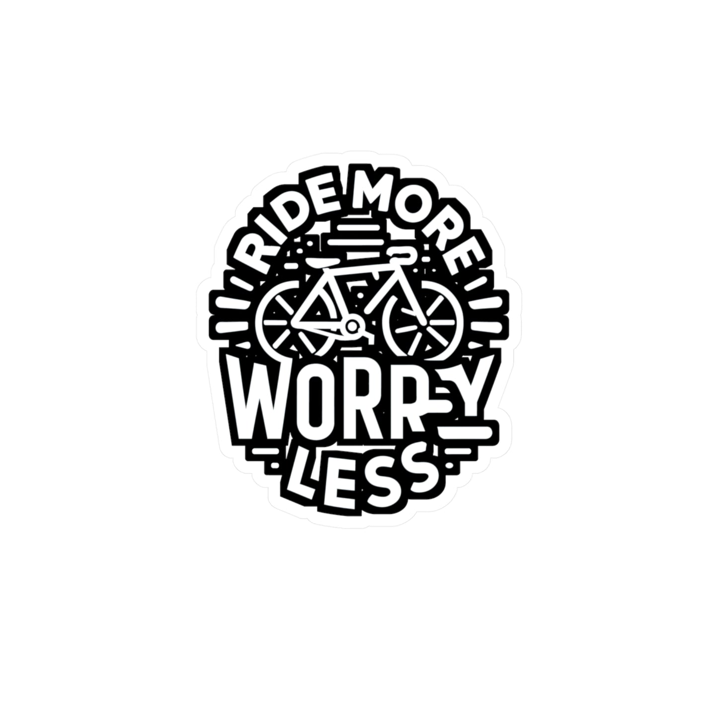 Ride more, worry less  - Cycling Sticker for Car Laptop Sticker. Water Bottle Sticker, Vinyl Cyclist Decal - Cycling Gift