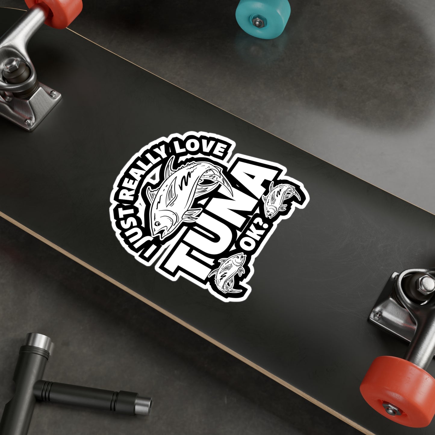 I Just Really Love Tuna - Bluefin Sticker for Laptop Sticker. Water Bottle Sticker, Vinyl Tuna Decal - Bluefin Gift