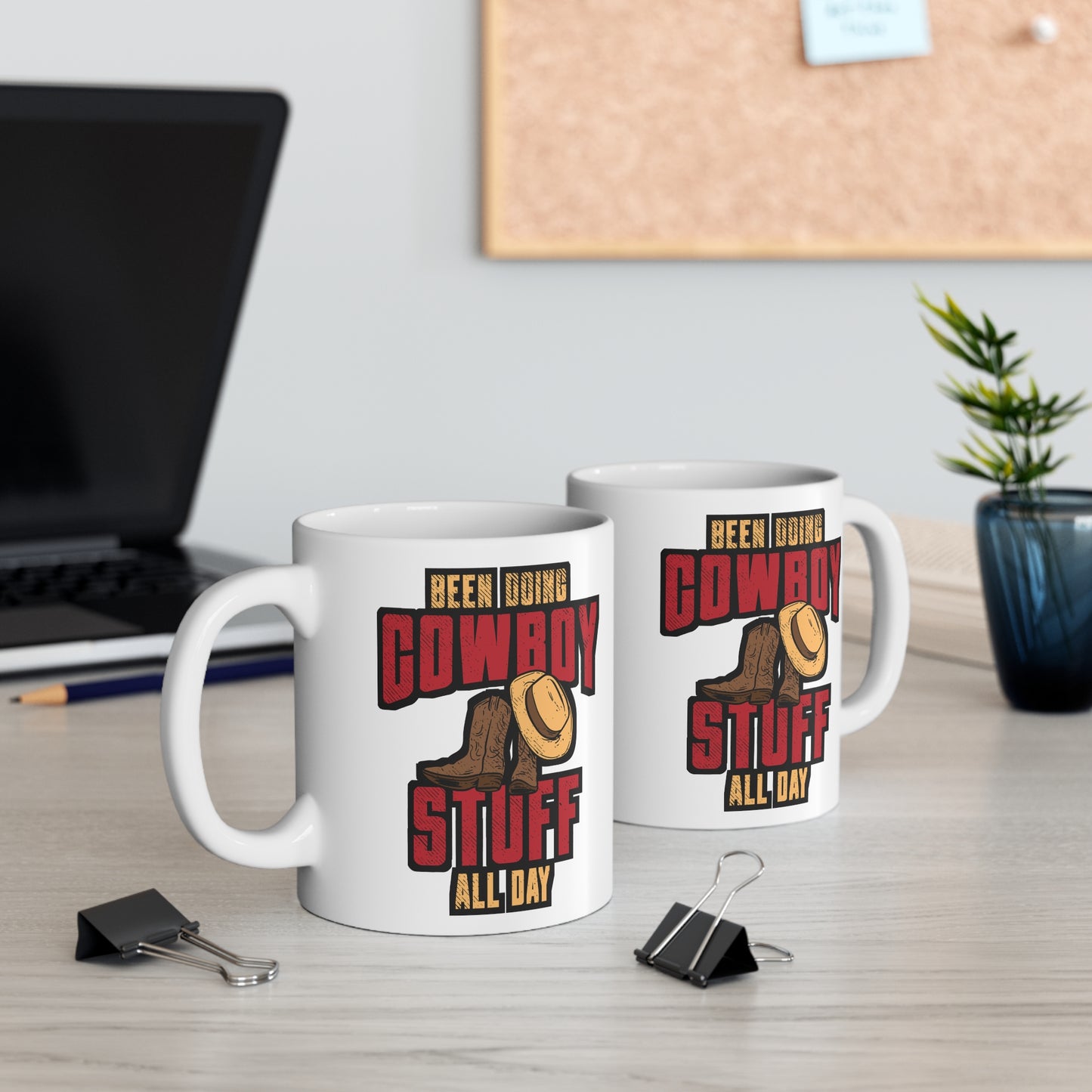 Been Doing Cowboy Stuff All Day - Cowboy Mug for Coffee 11oz. Cowboy Cup, White ceramic, Rodeo Mug, Buck-off Tea Cup - Cowboy Gift