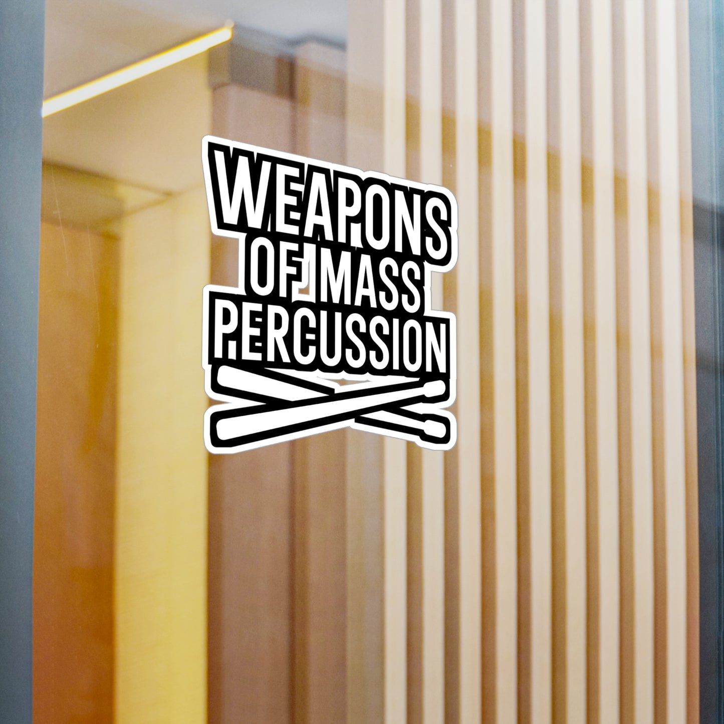 Weapons of mass percussion - Drums Sticker for Wall, Laptop, Window, Truck, Car Drums Gift Vinyl Drummer Decal Sticker