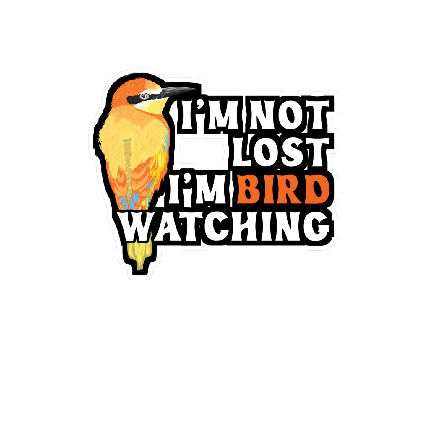I'm Bird Watching | Birdwatcher Sticker | Binocular Decals | Bird nerd Laptop Sticker | Birdwatcher Gift | Binocular Gift