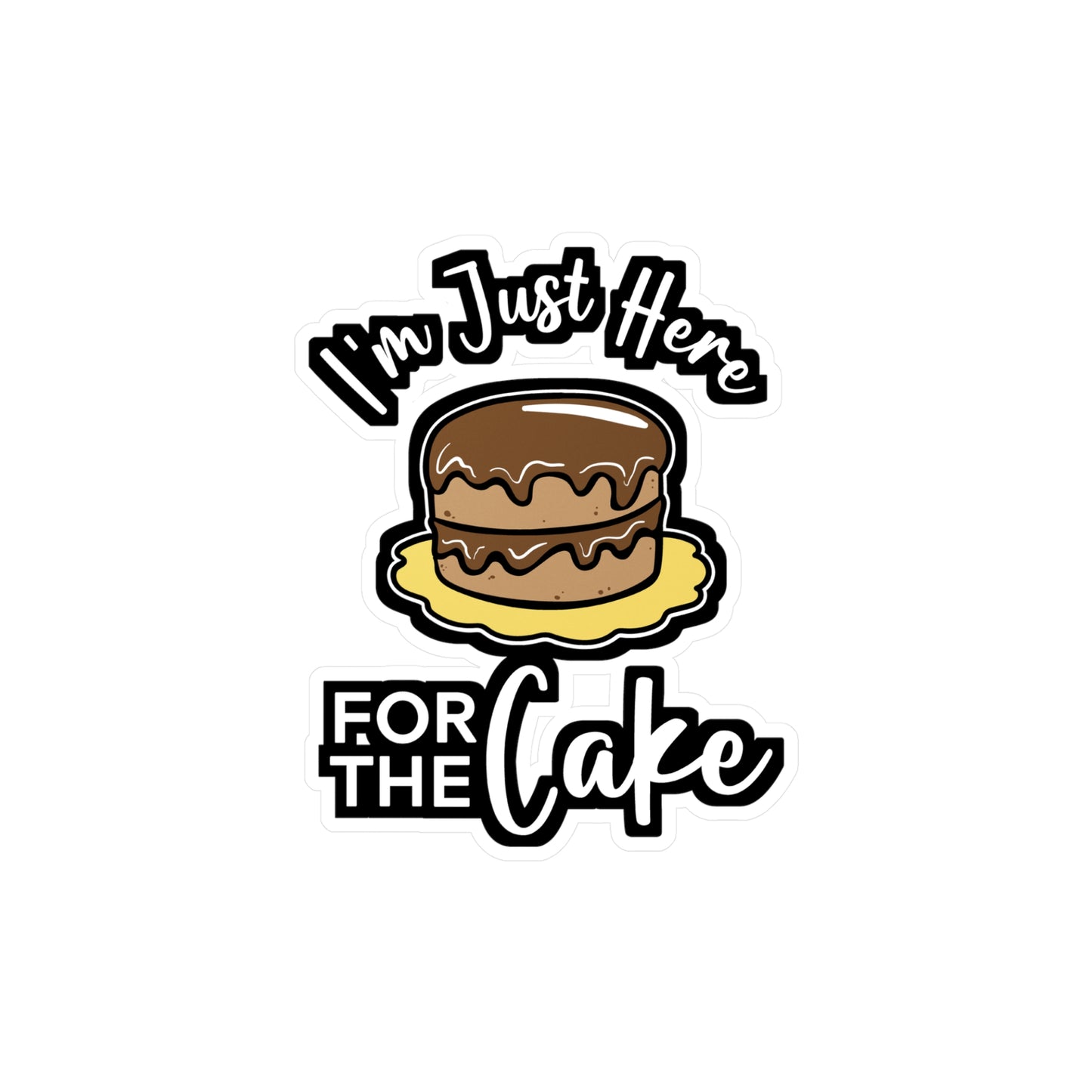 I'm Just Here For The Cake - Baking Sticker for Laptop Sticker. Water Bottle Sticker, Vinyl Whisk Decal - Baking Gift