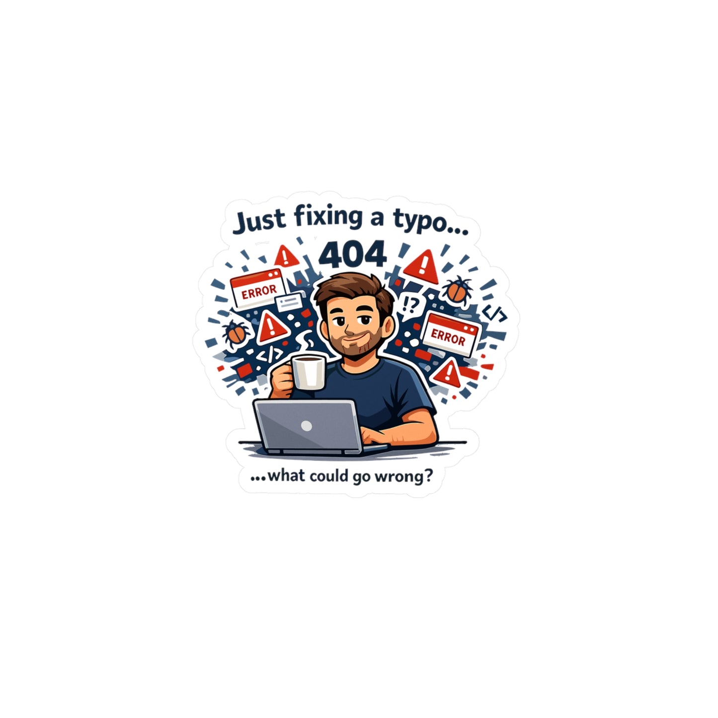 Coding Sticker “Just fixing a typo…” Programmer Decals, Funny Source Code Semicolon Vinyl Waterproof for Laptop, Water Bottle