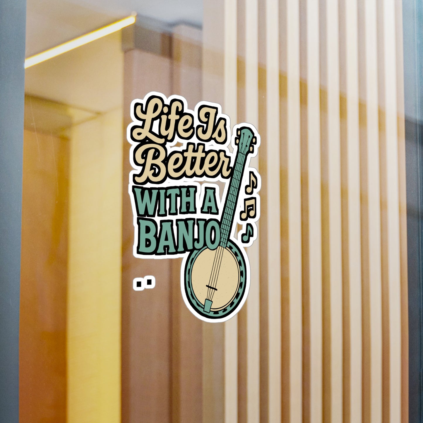 Banjo Sticker – Life Is Better With A Banjo Design Decals, Waterproof Vinyl for Laptop, Water Bottle, Jazz-Music, Ukulele, Ragtime Fans