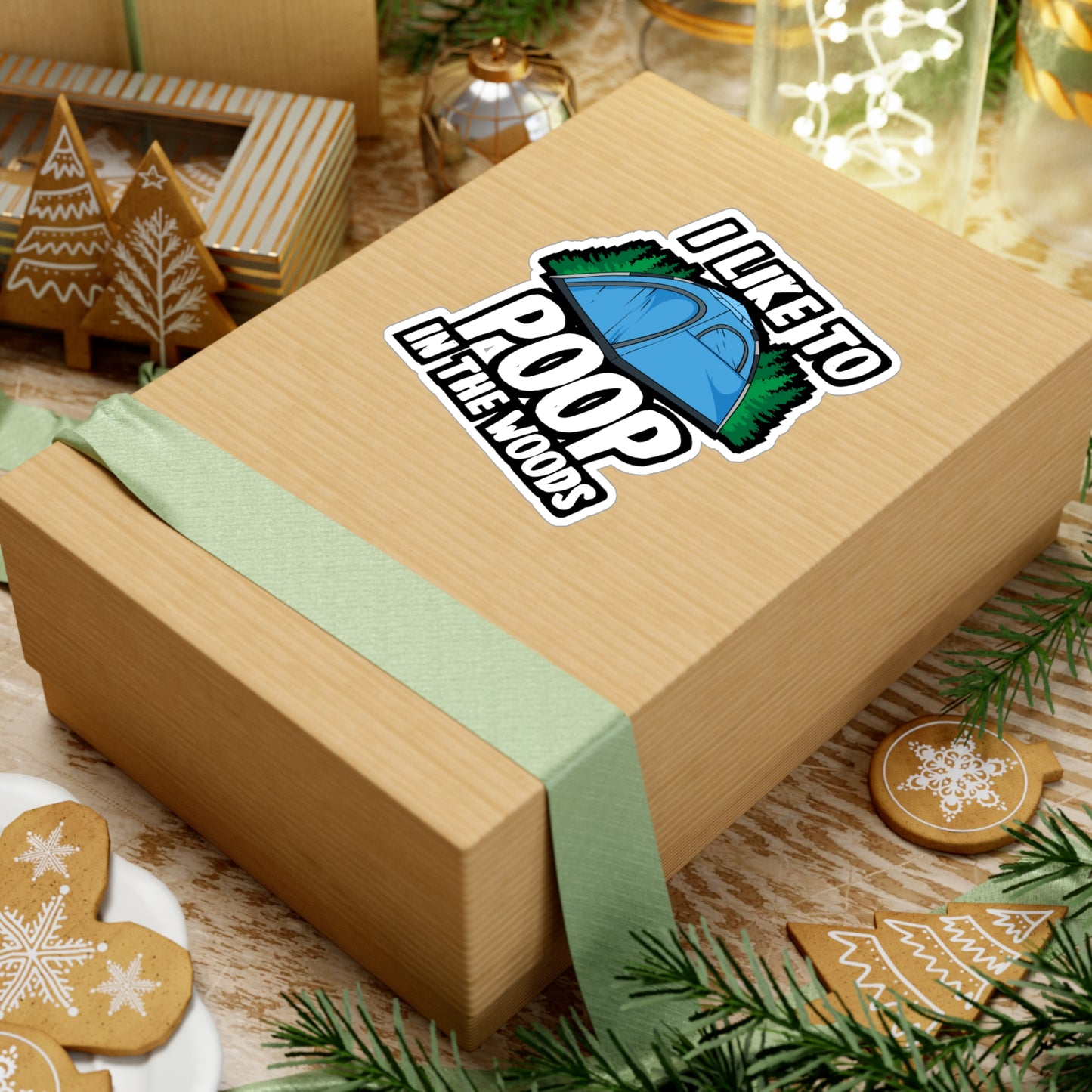 I Like To Poop In The Woods - Cabin Sticker for Laptop Sticker. Water Bottle Sticker, Vinyl Camping Decal - Cabin Gift