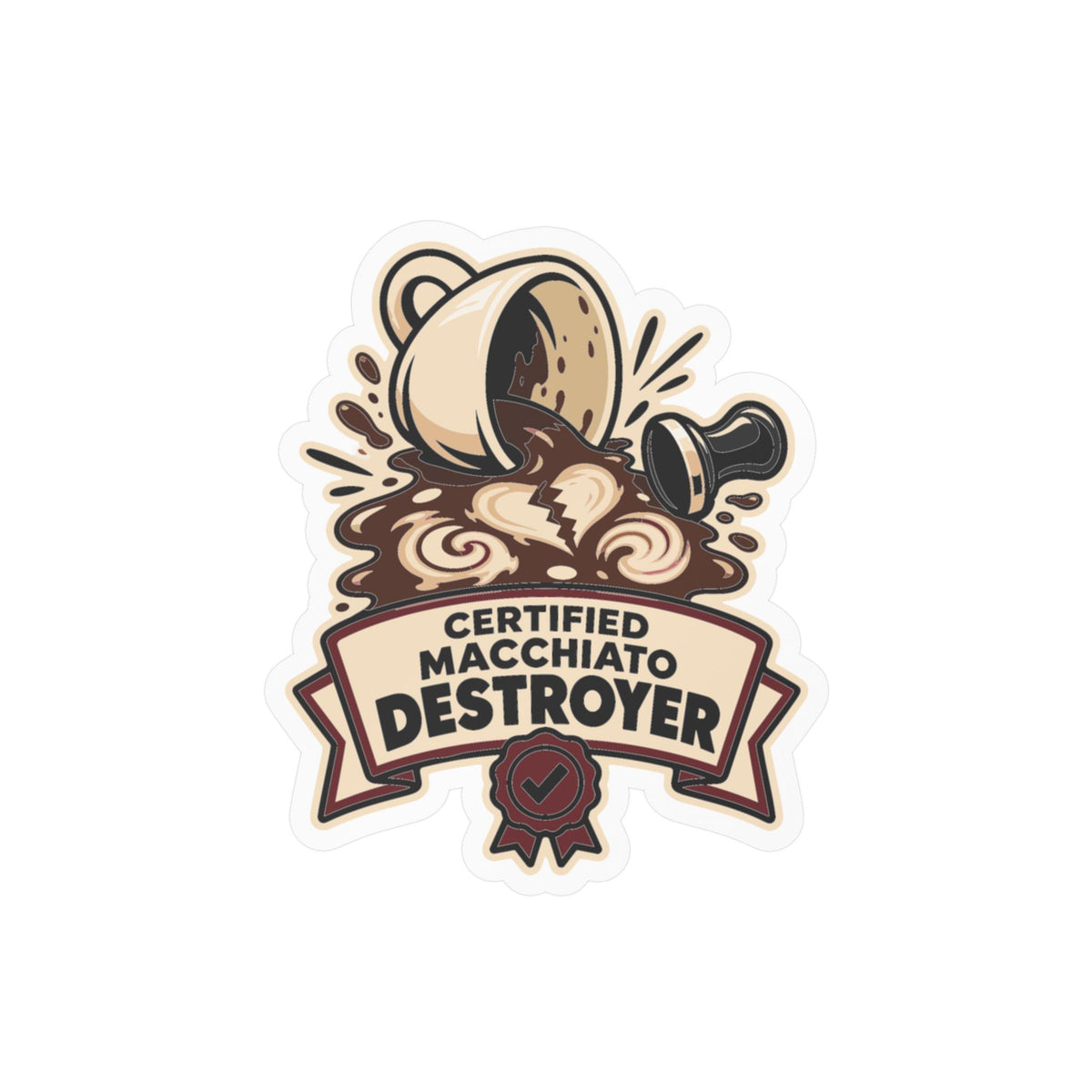 Espresso Sticker - Certified Macchiato Destroyer Decals for Your Coffee Grinder or Digital Scale