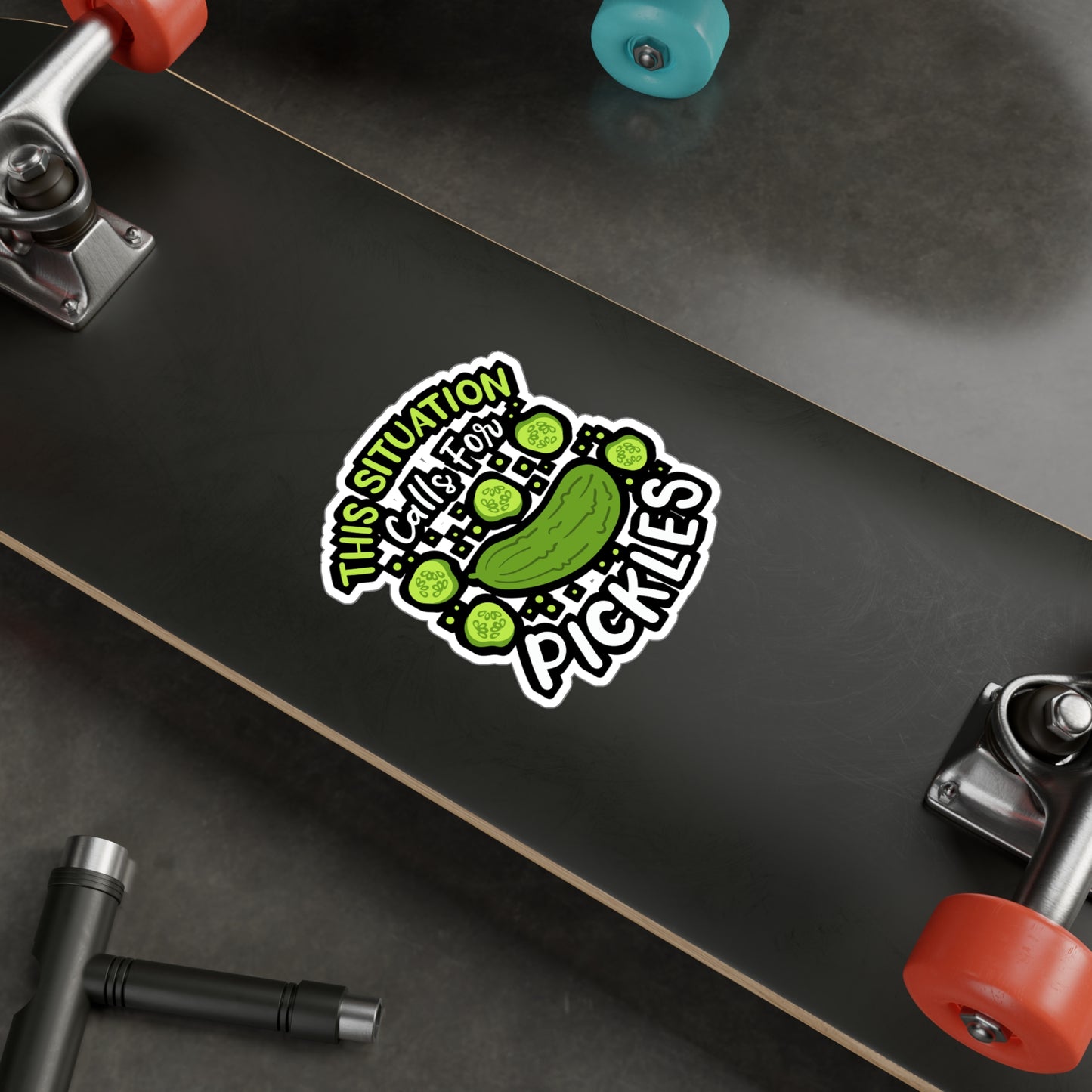 This Situation Calls For Pickles - Pickle Sticker for Laptop Sticker. Water Bottle Sticker, Vinyl Cucumber Decal - Pickle Gift