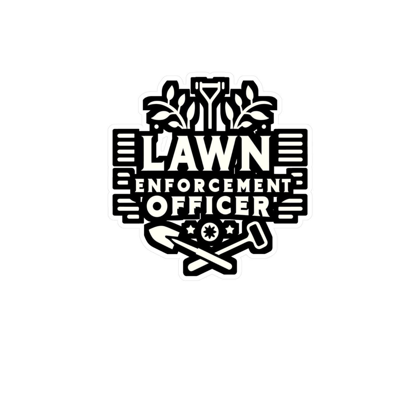 Lawn Enforcement Officer - Gardening Sticker for Laptop Sticker. Water Bottle Sticker, Vinyl Landscaper Decal - Gardening Gift