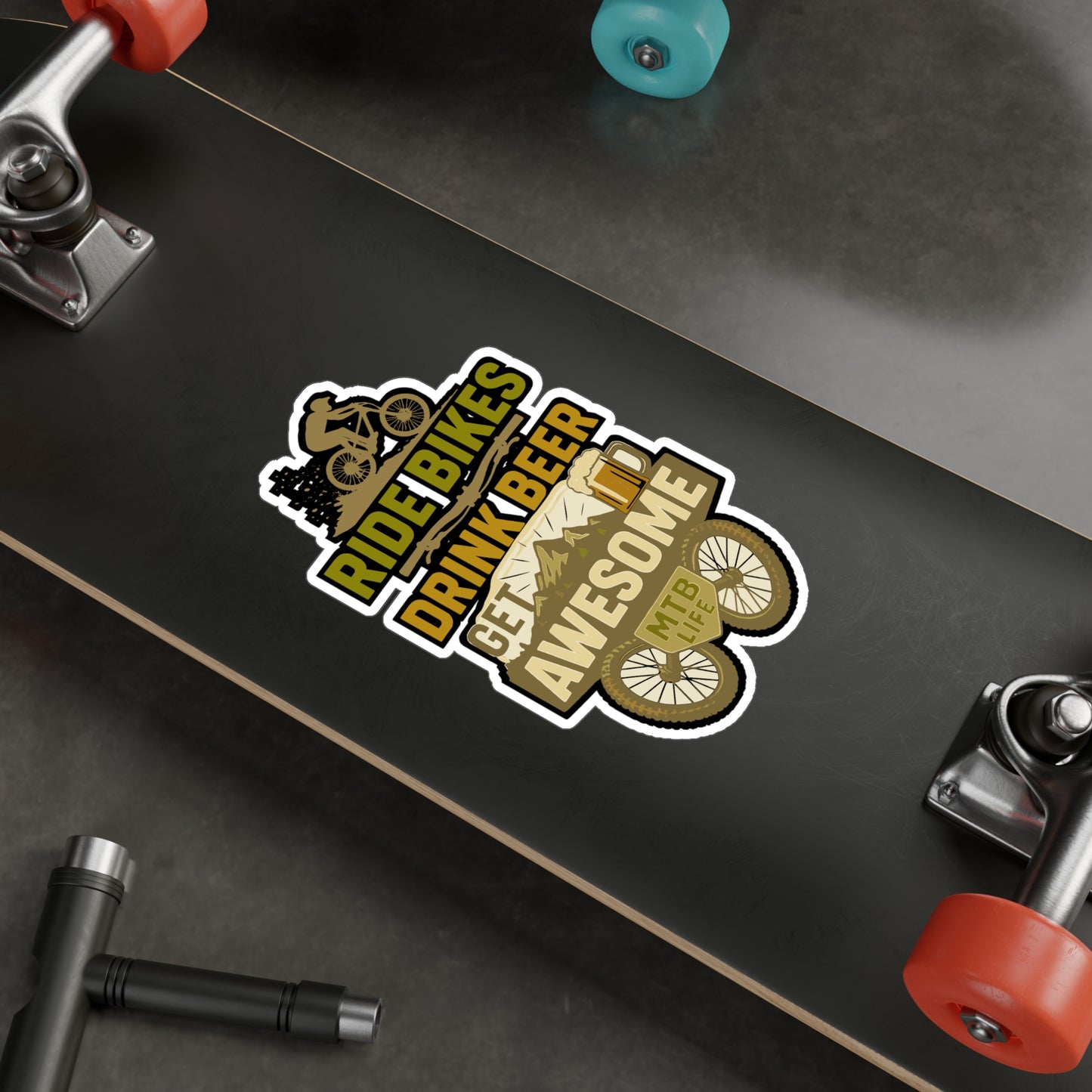 Ride Bikes Drink Beer Get Awesome - Mountain Biker Sticker for Water Bottle, Laptop, Mountain Biker Gift, Cycling Enthusiast Decal