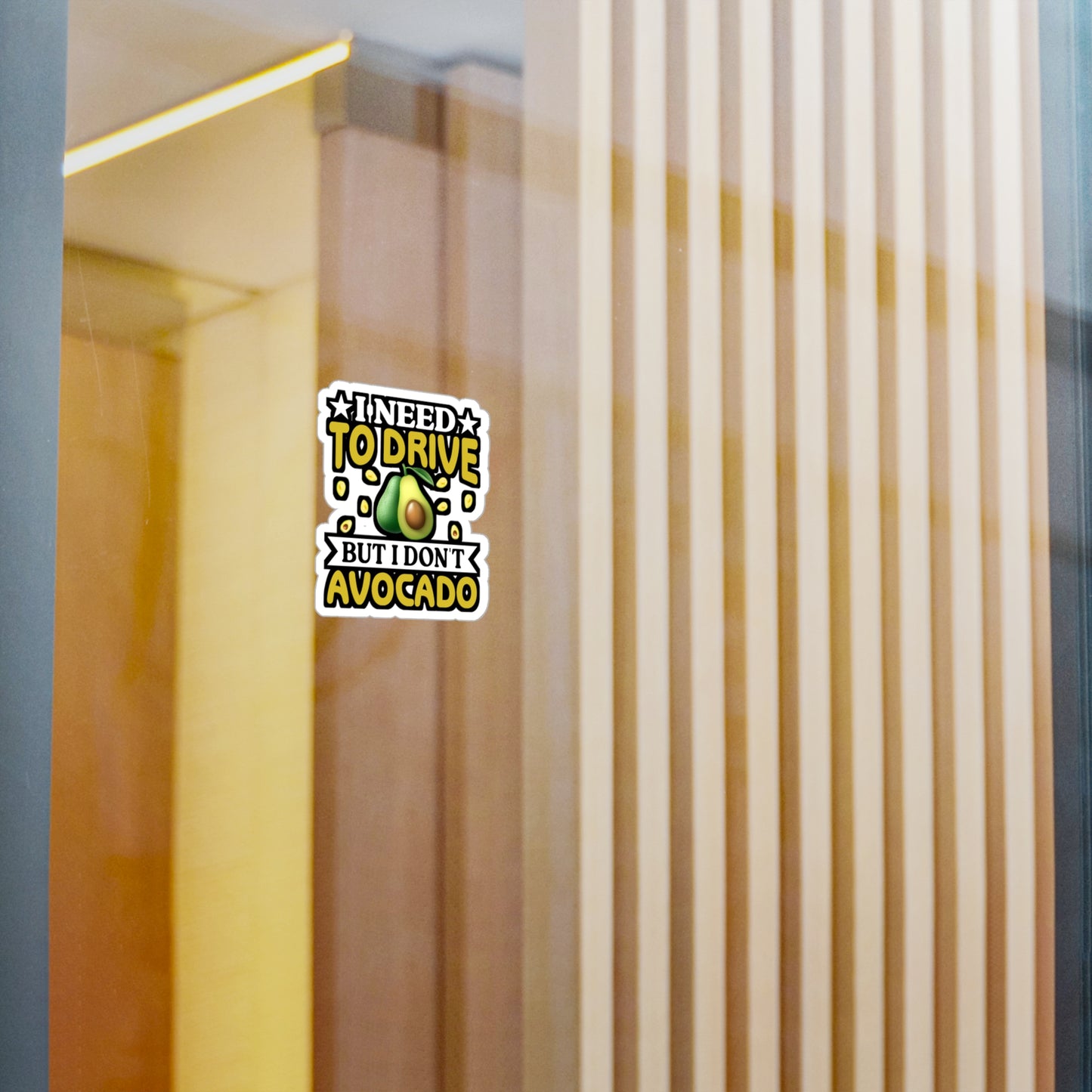 I need to drive but I don t avocado - Plant-based Sticker for Laptop Sticker. Water Bottle Sticker, Vinyl Vegan Decal - Plant-based Gift