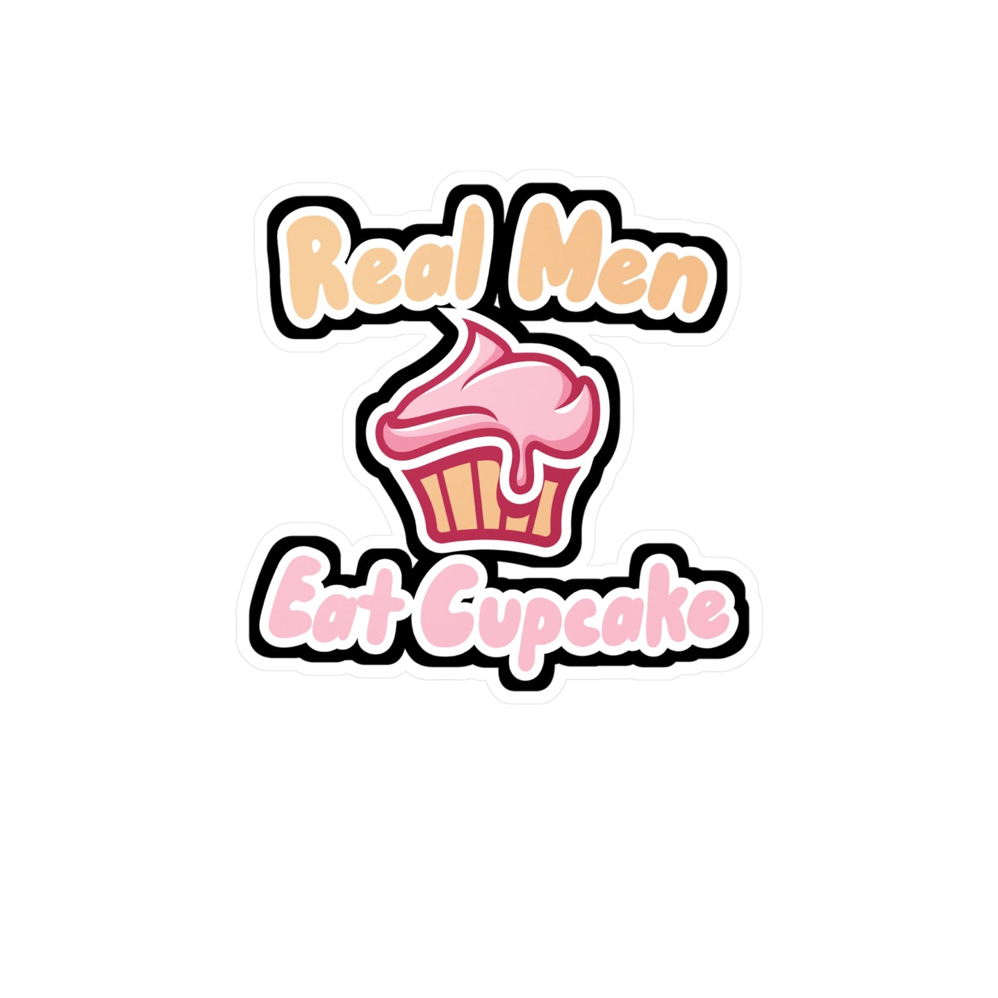 Real Men Eat Cupcake - Baker Sticker for Wall, Laptop, Window, Truck, Car Baker Gift Vinyl Baking Decal Sticker